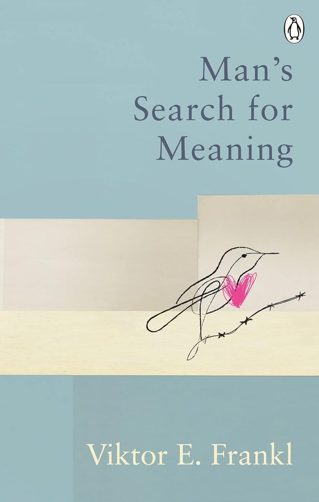 Mans Search for Meaning