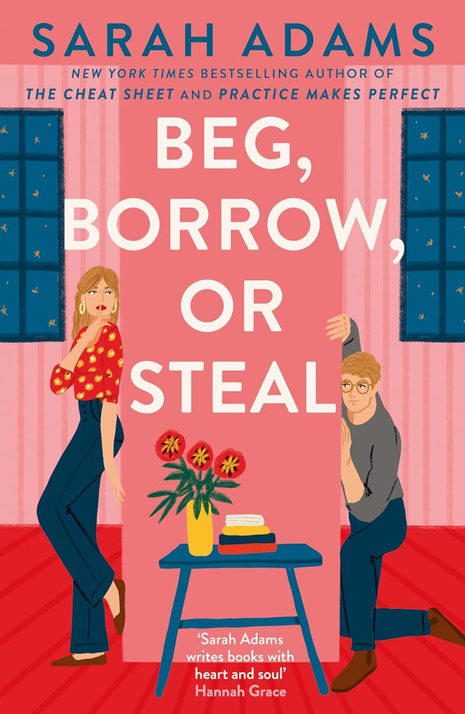 Beg, Borrow or Steal