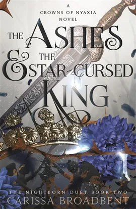 The Ashes & the Star Cursed King