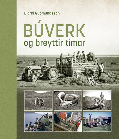 Búverk og breyttir tímar