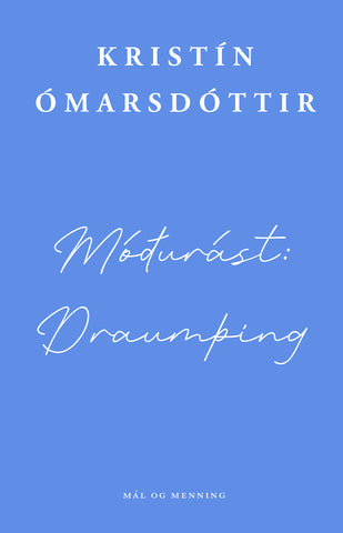 Móðurást: Draumþing