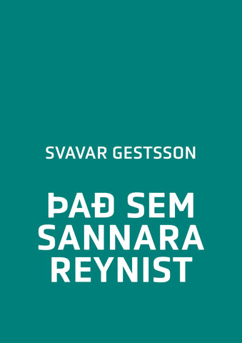 Það sem sannara reynist