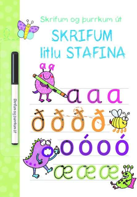 Skrifum og þurrkum út - Skrifum litlu stafina