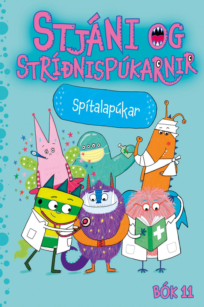 Stjáni og stríðnispúkarnir 11: Spítalapúkar