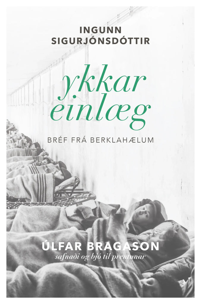 Ykkar einlæg - Bréf frá berkahælunum